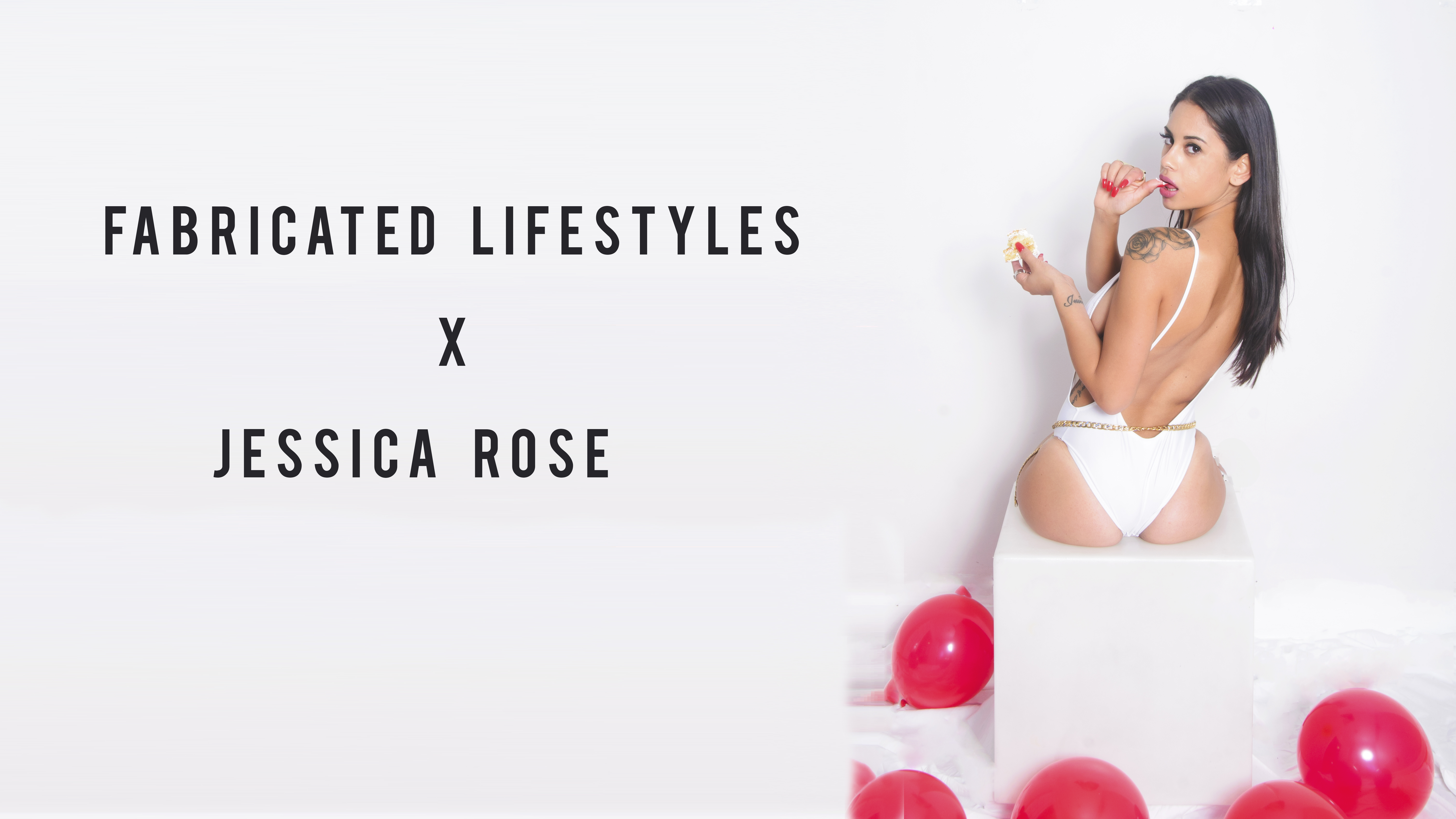 Fabricated Lifestyles X Jessica Rose